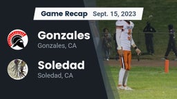Recap: Gonzales  vs. Soledad  2023