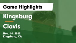 Kingsburg  vs Clovis  Game Highlights - Nov. 14, 2019