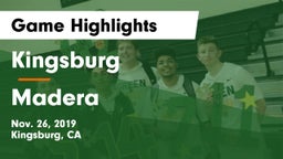 Kingsburg  vs Madera  Game Highlights - Nov. 26, 2019