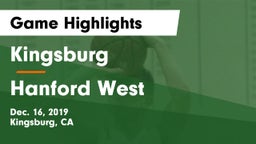 Kingsburg  vs Hanford West  Game Highlights - Dec. 16, 2019
