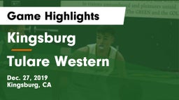 Kingsburg  vs Tulare Western Game Highlights - Dec. 27, 2019