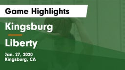 Kingsburg  vs Liberty  Game Highlights - Jan. 27, 2020