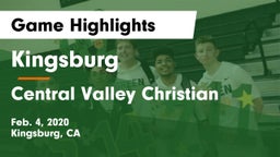 Kingsburg  vs Central Valley Christian Game Highlights - Feb. 4, 2020