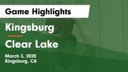 Kingsburg  vs Clear Lake  Game Highlights - March 3, 2020
