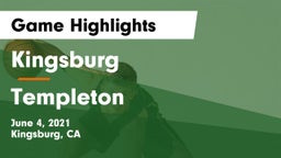 Kingsburg  vs Templeton  Game Highlights - June 4, 2021