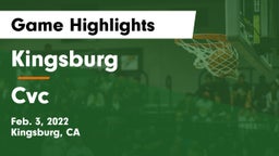 Kingsburg  vs Cvc Game Highlights - Feb. 3, 2022