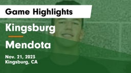 Kingsburg  vs Mendota Game Highlights - Nov. 21, 2023