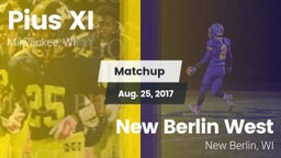 Matchup: Pius XI  vs. New Berlin West  2017