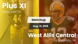 Matchup: Pius XI  vs. West Allis Central  2018