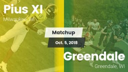 Matchup: Pius XI  vs. Greendale  2018