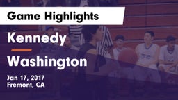 Kennedy  vs Washington  Game Highlights - Jan 17, 2017