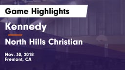 Kennedy  vs North Hills Christian Game Highlights - Nov. 30, 2018