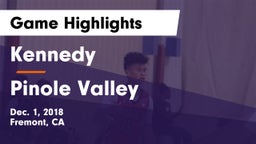 Kennedy  vs Pinole Valley  Game Highlights - Dec. 1, 2018