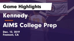 Kennedy  vs AIMS College Prep Game Highlights - Dec. 12, 2019