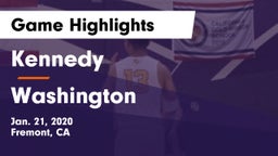 Kennedy  vs Washington Game Highlights - Jan. 21, 2020