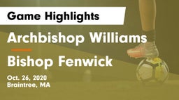 Archbishop Williams  vs Bishop Fenwick Game Highlights - Oct. 26, 2020