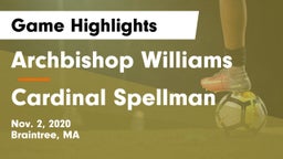 Archbishop Williams  vs Cardinal Spellman Game Highlights - Nov. 2, 2020