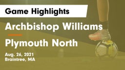 Archbishop Williams  vs Plymouth North  Game Highlights - Aug. 26, 2021