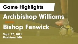 Archbishop Williams  vs Bishop Fenwick  Game Highlights - Sept. 27, 2021