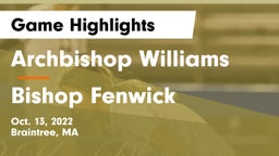 Archbishop Williams  vs Bishop Fenwick  Game Highlights - Oct. 13, 2022