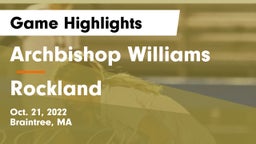 Archbishop Williams  vs Rockland  Game Highlights - Oct. 21, 2022