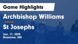 Archbishop Williams  vs St Josephs Game Highlights - Jan. 17, 2020