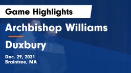 Archbishop Williams  vs Duxbury  Game Highlights - Dec. 29, 2021