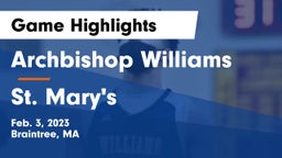 Archbishop Williams  vs St. Mary's  Game Highlights - Feb. 3, 2023