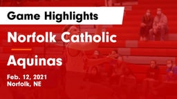 Norfolk Catholic  vs Aquinas  Game Highlights - Feb. 12, 2021