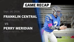 Recap: Franklin Central  vs. Perry Meridian  2016