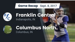 Recap: Franklin Central  vs. Columbus North  2017