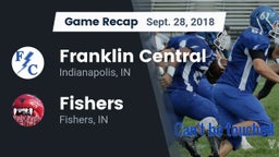 Recap: Franklin Central  vs. Fishers  2018