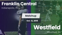 Matchup: Franklin Central vs. Westfield  2018