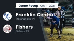 Recap: Franklin Central  vs. Fishers  2021