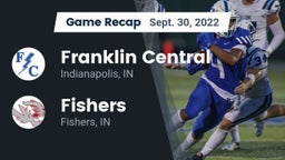 Recap: Franklin Central  vs. Fishers  2022