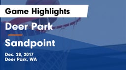 Deer Park  vs Sandpoint  Game Highlights - Dec. 28, 2017