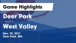 Deer Park  vs West Valley  Game Highlights - Dec. 29, 2017