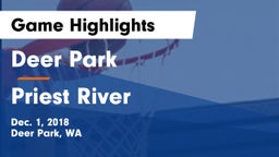 Deer Park  vs Priest River  Game Highlights - Dec. 1, 2018
