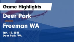 Deer Park  vs Freeman  WA Game Highlights - Jan. 15, 2019