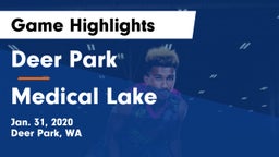 Deer Park  vs Medical Lake  Game Highlights - Jan. 31, 2020