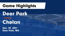 Deer Park  vs Chelan  Game Highlights - Dec. 29, 2021