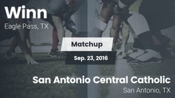 Matchup: Winn  vs. San Antonio Central Catholic  2016