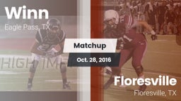 Matchup: Winn  vs. Floresville  2016