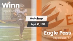 Matchup: Winn  vs. Eagle Pass  2017
