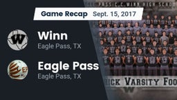 Recap: Winn  vs. Eagle Pass  2017