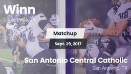 Matchup: Winn  vs. San Antonio Central Catholic  2017