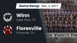 Recap: Winn  vs. Floresville  2017