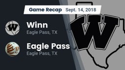 Recap: Winn  vs. Eagle Pass  2018