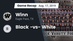 Recap: Winn  vs. Black -vs- White 2019