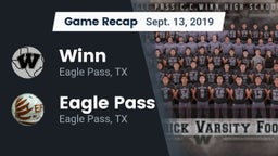 Recap: Winn  vs. Eagle Pass  2019